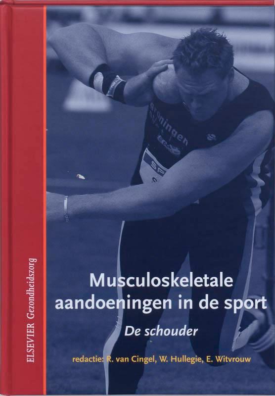 De schouder / Musculoskeletale aandoeningen in de sport, Livres, Science, Envoi