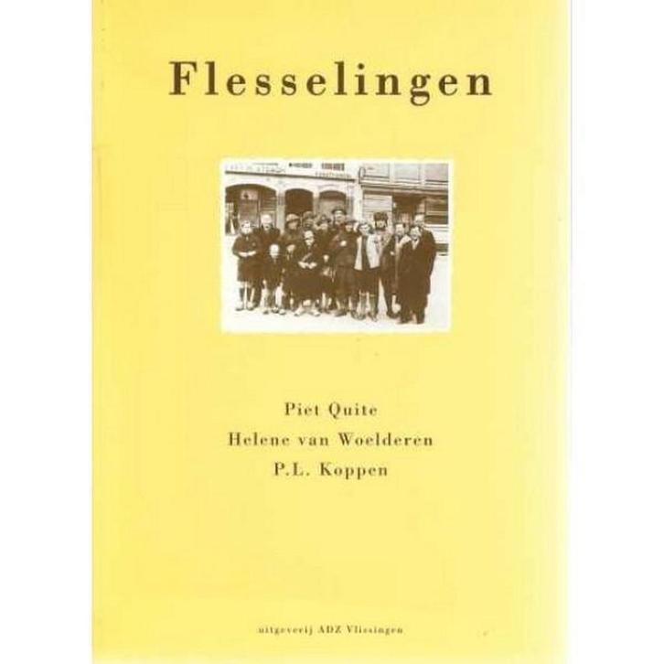 Flesselingen 9789072838087 Quite, Boeken, Reisgidsen, Gelezen, Verzenden