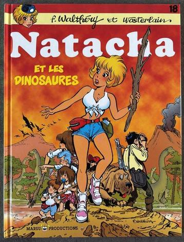 Natacha T18 - Natacha et les Dinosaures + dédicace - C - 1 beschikbaar voor biedingen