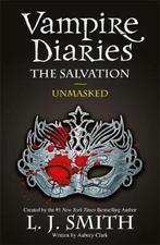 The Vampire Diaries: The Salvation: Unmasked 9781444916515, Livres, Verzenden, L. J. Smith