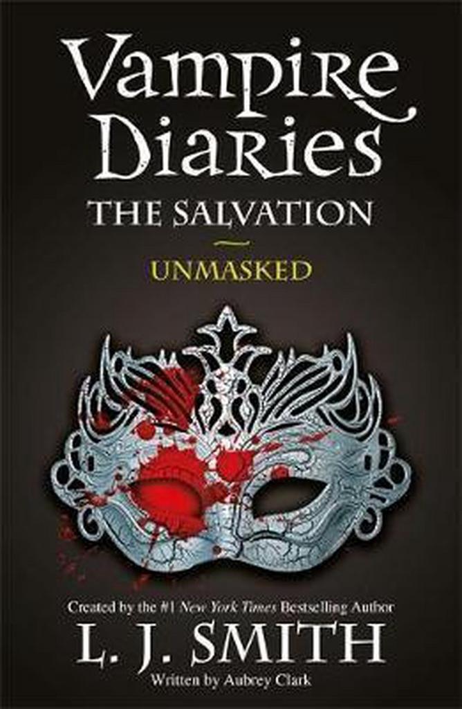 The Vampire Diaries: The Salvation: Unmasked 9781444916515, Livres, Langue | Anglais, Envoi