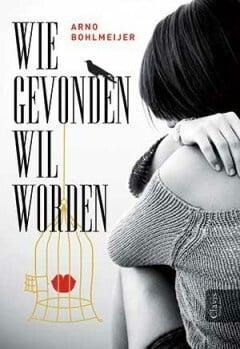 Clavis Young adult - Wie gevonden wil worden (9789044818291), Antiek en Kunst, Antiek | Boeken en Manuscripten, Verzenden