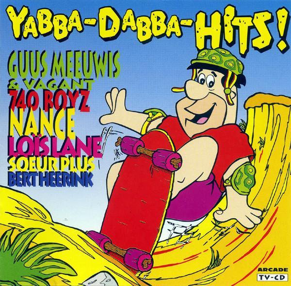 Various - Yabba-Dabba-Hits!, CD & DVD, CD | Pop, Envoi