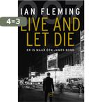 Live and Let Die / James Bond / 2 9789402711363 Ian Fleming, Boeken, Thrillers, Verzenden, Zo goed als nieuw, Ian Fleming