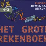 Het grote rekenboek plusboek / Het Grote Rekenboek, Boeken, Verzenden, Gelezen, Henk Pfaltzgraff