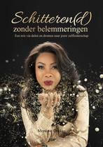 Schitteren(d) zonder belemmeringen - een reis via dalen en, Verzenden, Zo goed als nieuw, Monique Dekker