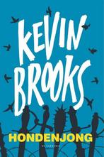 Hondenjong 9789463360463 Kevin Brooks, Boeken, Verzenden, Zo goed als nieuw, Kevin Brooks