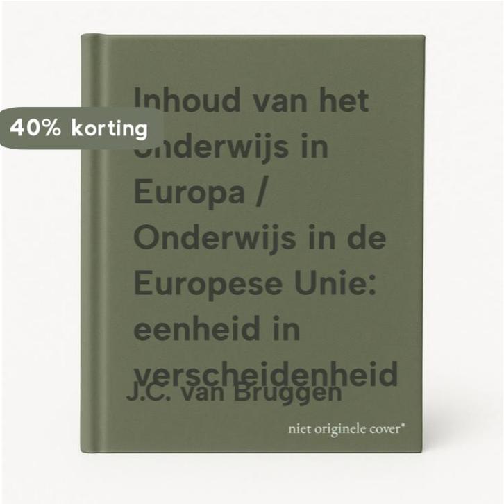 Inhoud van het onderwijs in Europa / Onderwijs in de, Boeken, Studieboeken en Cursussen, Zo goed als nieuw, Verzenden