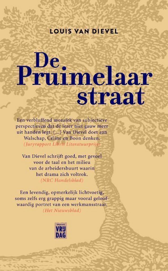 De Pruimelaarstraat 9789460011122 Louis Van Dievel, Boeken, Romans, Gelezen, Verzenden