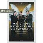 Wat u moet weten over het Vlaams Belang 9789064454219, Verzenden, Gelezen, M. Spruyt