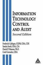 Information technology control and audit by Frederick, Sandra Senft, Daniel P. Manson, Carol Gonzales, Frederick Gallegos, Verzenden