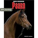 Paard / Mijn Huisdier 9789461751102 Michelle Lomberg, Verzenden, Zo goed als nieuw, Michelle Lomberg