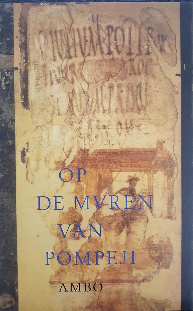 Op de muren van Pompeji / AMBO KLASSIEK 9789026312861, Boeken, Romans, Gelezen, Verzenden