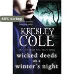 Wicked Deeds on a Winters Night 9781849834148 Kresley Cole, Verzenden, Gelezen, Kresley Cole