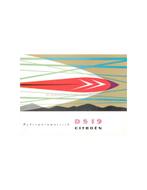 1957 CITROEN DS 19 BROCHURE NEDERLANDS, Boeken, Nieuw