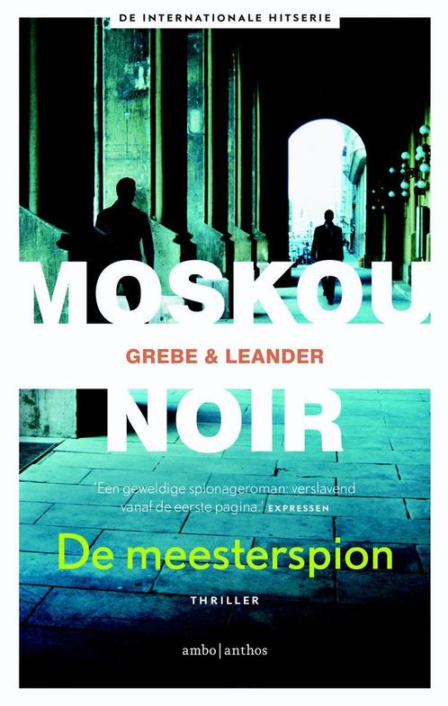 De meesterspion / Moskou Noir / 3 9789041423924, Boeken, Thrillers, Zo goed als nieuw, Verzenden