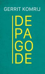 De pagode 9789083346557 Gerrit Komrij, Verzenden, Zo goed als nieuw, Gerrit Komrij