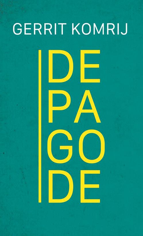 De pagode 9789083346557 Gerrit Komrij, Boeken, Overige Boeken, Zo goed als nieuw, Verzenden