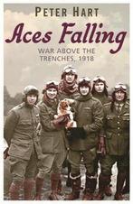 Aces Falling 9780753824078 Peter Hart, Verzenden, Gelezen, Peter Hart