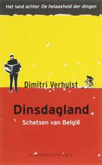 Dinsdagland 9789025425081 Dimitri Verhulst, Verzenden, Gelezen, Dimitri Verhulst