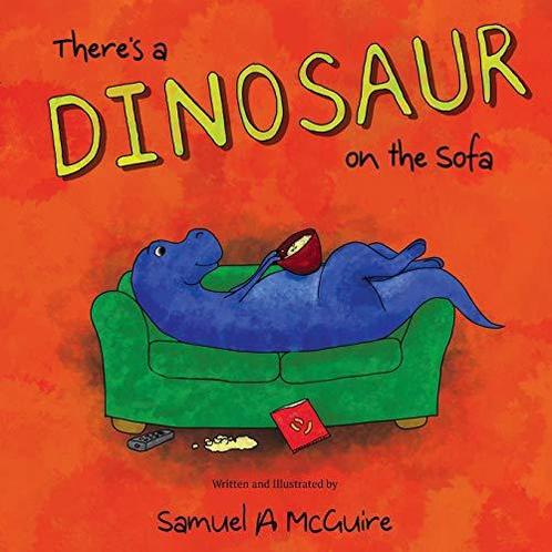 Theres a Dinosaur on the Sofa, McGuire, Mr Samuel A, Livres, Livres Autre, Envoi