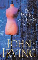 De watermethodeman 9789023418207 John Irving, Boeken, Verzenden, Gelezen, John Irving