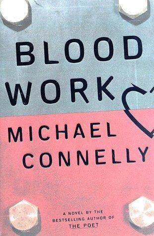 Blood Work 9780316153997 M. Connelly, Livres, Langue | Anglais, Envoi