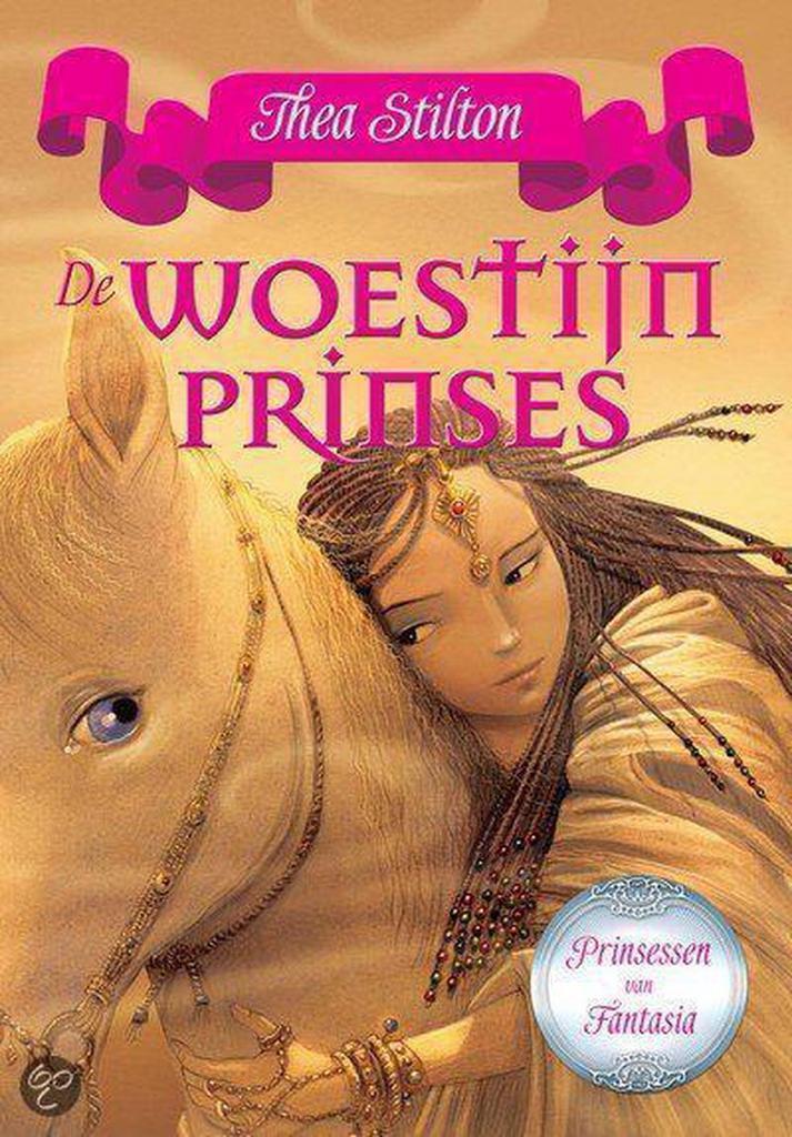 De woestijnprinses / De prinsessen van Fantasia Thea Stilton, Boeken, Kinderboeken | Jeugd | onder 10 jaar, Zo goed als nieuw
