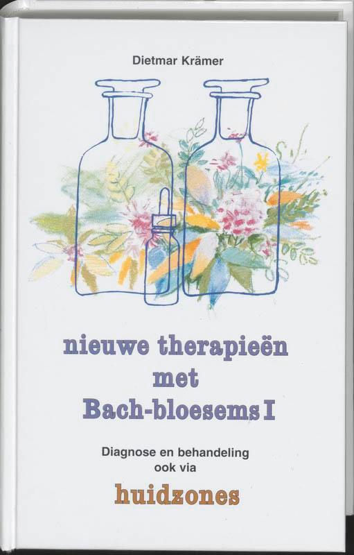 Nieuwe therapieen met Bach-bloesems Diagnose en behandeling, Boeken, Wetenschap, Gelezen, Verzenden