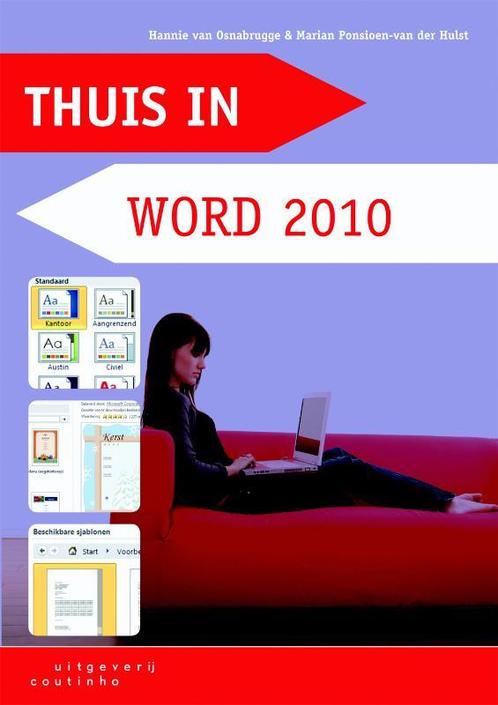 Wegwijs-serie Thuis in Word 2010 / Wegwijs-serie, Boeken, Informatica en Computer, Gelezen, Verzenden