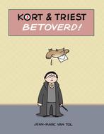 Kort & Triest 3 -   Betoverd! 9789078753469, Livres, Jean-Marc van Tol, Herman Roozen, Verzenden