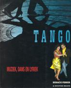 EL ARTE DEL TANGO, MUZIEK, DANS, LYRIEK 9789080212817 Ferrer, Verzenden, Gelezen, Ferrer