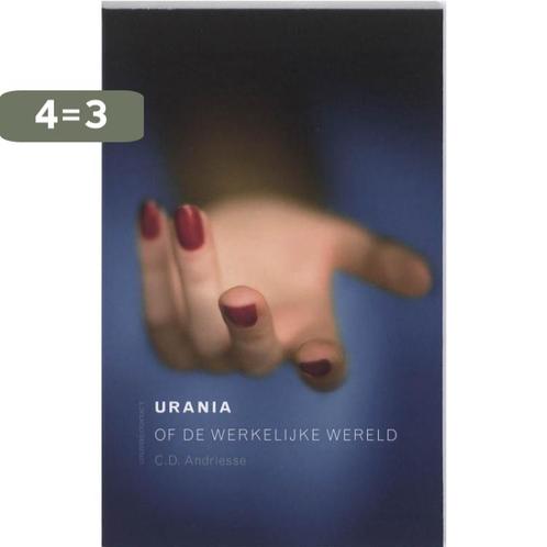 Urania Of De Werkelijke Wereld 9789025430627 Cees Andriesse, Boeken, Romans, Zo goed als nieuw, Verzenden