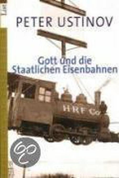 Gott und die Staatlichen Eisenbahnen 9783548601175, Livres, Livres Autre, Envoi