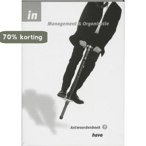 Management & Organisatie in balans deel 1 Havo 9789042533295, Boeken, Schoolboeken, Gelezen, Verzenden