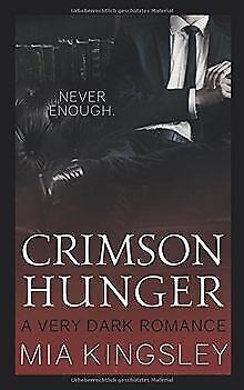 Crimson Hunger  Kingsley, Mia  Book, Boeken, Overige Boeken, Gelezen, Verzenden