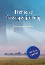 Hemelse bewegwijzering 9789463651929 Jules van der Veldt, Boeken, Verzenden, Gelezen, Jules van der Veldt