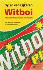 Witboi 9789044507812, D. van Eijkeren, Verzenden
