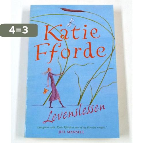 Levenslessen - Katie Fforde 9789047520900 Katie Fforde, Boeken, Romans, Gelezen, Verzenden