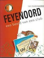 Feyenoord een beeld van een club 9789071082184 Oudenaarden, Verzenden, Oudenaarden