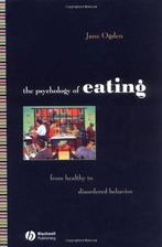 The Psychology of Eating - Jane Ogden - 9780631233749 - Pape, Nieuw, Verzenden