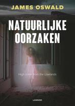 Natuurlijke oorzaken 9789401420464 James Oswald, Verzenden, Gelezen, James Oswald