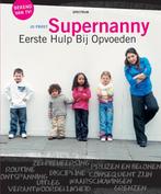 Supernanny 9789000308019, Boeken, Zwangerschap en Opvoeding, Marius Frost, Marius Frost, Zo goed als nieuw, Verzenden