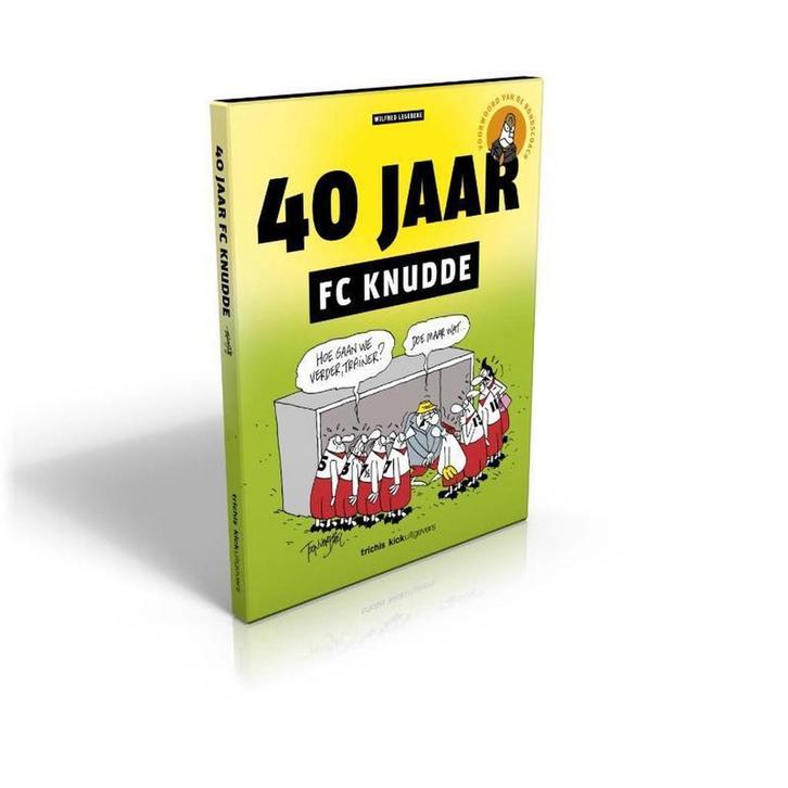 40 jaar FC Knudde / Fc knudde 9789491555077 Wilfred Legebeke, Livres, BD, Envoi