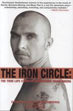 The Iron Circle 9781566252263, Livres, Dominiquie Vanderburg, Rick Rever, Verzenden
