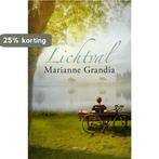 Lichtval 9789043531405 Marianne Grandia, Verzenden, Marianne Grandia
