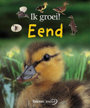 Eend / Ik groei! 9789080793316, Verzenden