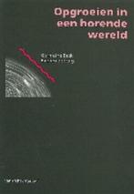 Opgroeien in een horende wereld 9789073460010 G. Beck, Boeken, Verzenden, Gelezen, G. Beck