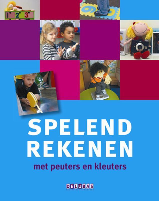 Spelend rekenen met peuters en kleuters 9789053003145, Boeken, Schoolboeken, Gelezen, Verzenden