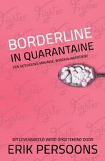 Borderline in quarantaine 9789083140421, Livres, Loisirs & Temps libre, Erik Persoons, Verzenden